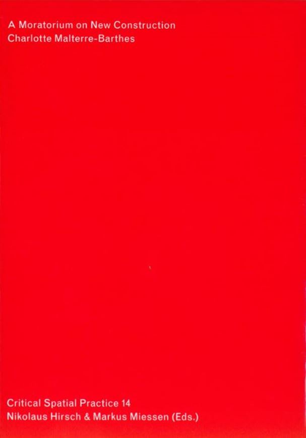 A Moratorium on New Construction