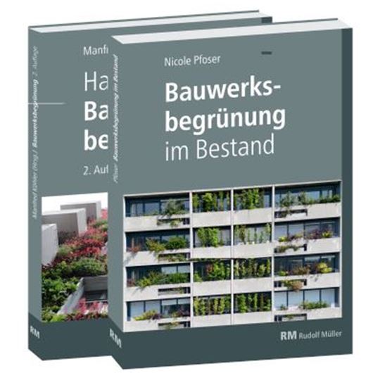 Buchpaket: Handbuch Bauwerksbegrünung und Bauwerksbegrünung im Bestand