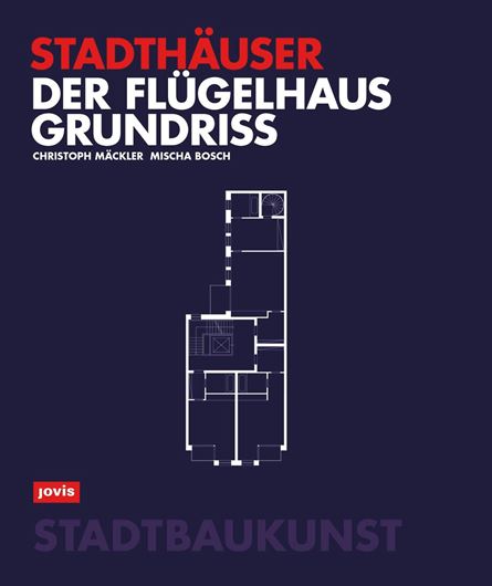 Der Flügelhausgrundriss
