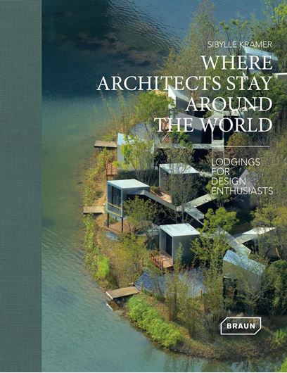 Where Architects Stay Around the World