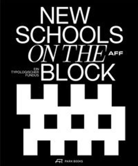 New Schools on the Block