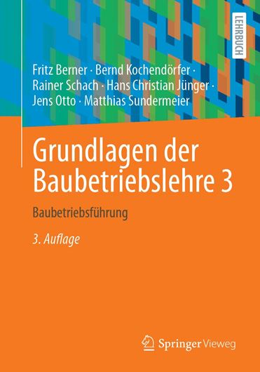 Grundlagen der Baubetriebslehre 3