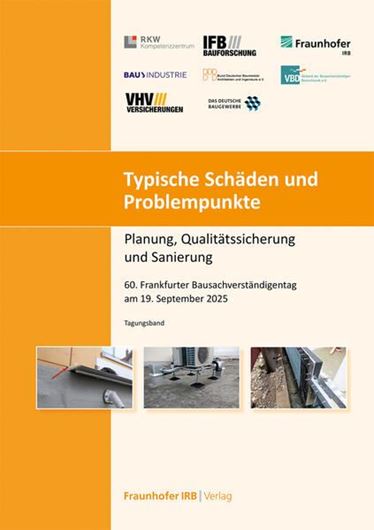 Typische Schäden und Problempunkte - Planung, Qualitätssicherung und Sanierung