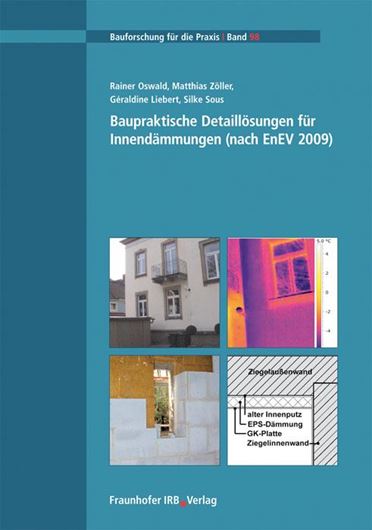 Baupraktische Detaillösungen für Innendämmungen(nach EnEV 2009)