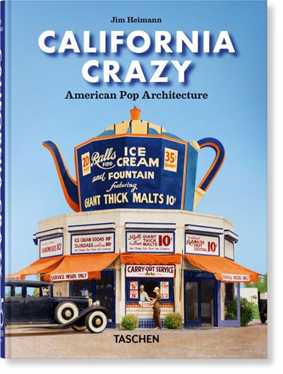 California Crazy. American Pop Architecture