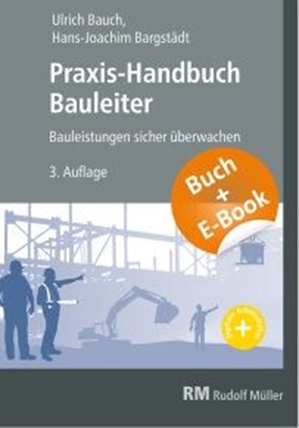 Praxis-Handbuch Bauleiter - Buch + EBOOK