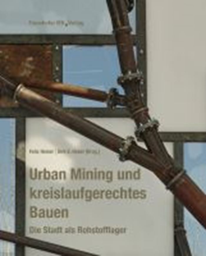 Urban Mining und kreislaufgerechtes Bauen