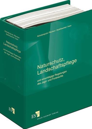 Naturschutz, Landschaftspflege und einschlägige Regelungen des Jagd- und Forstrechts