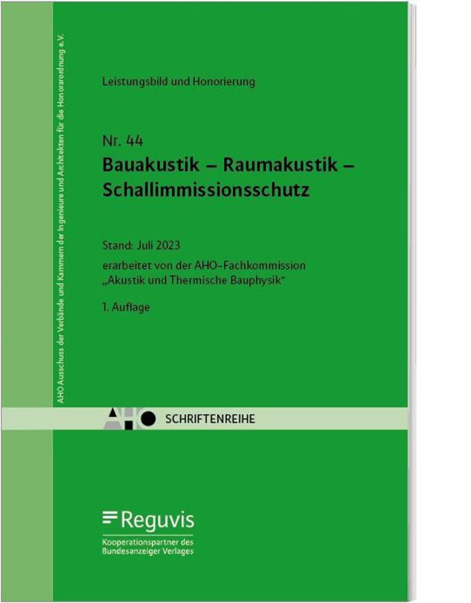 Bauakustik – Raumakustik – Schallimmissionsschutz