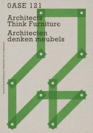 OASE 121: Architects Think Furniture