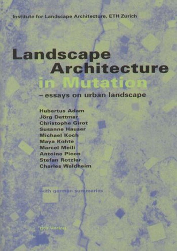 Landscape Architecture in Mutation