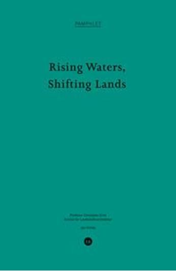 Pamphlet 16: Rising Waters, Shifting Lands