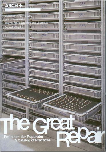 Arch+ 253 The Great Repair - Praktiken der Reparatur