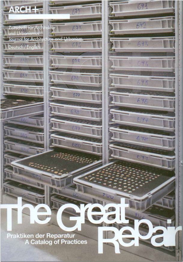 Arch+ 253 The Great Repair - Praktiken der Reparatur