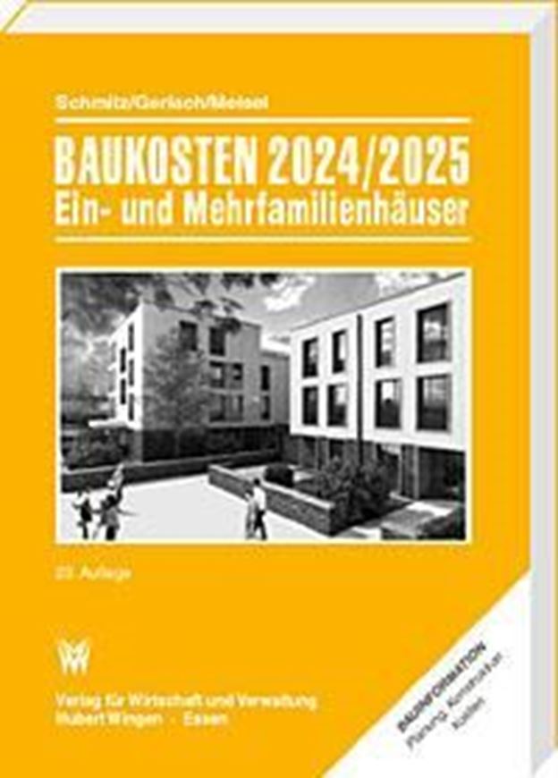 Schmitz Baukosten 2024/2025 Band 2: Neubau