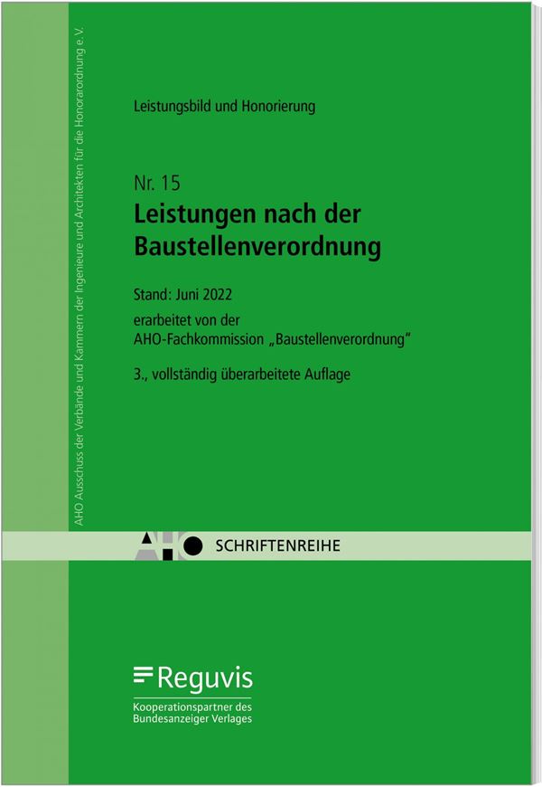 AHO Heft 15 - Leistungen nach der Baustellenverordnung