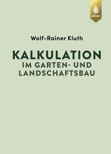 Kalkulation im Garten- und Landschaftsbau