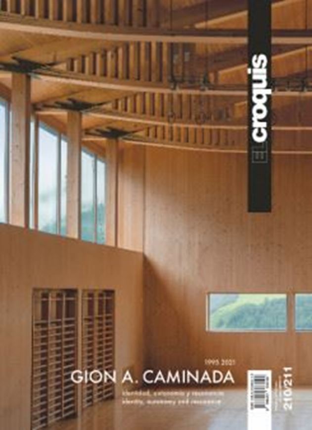 El Croquis 210-211: Gion A. Caminada 1995 -2021