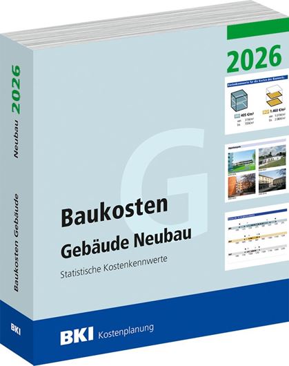 BKI Baukosten Gebäude Neubau 2026 - Teil 1 Gebäude