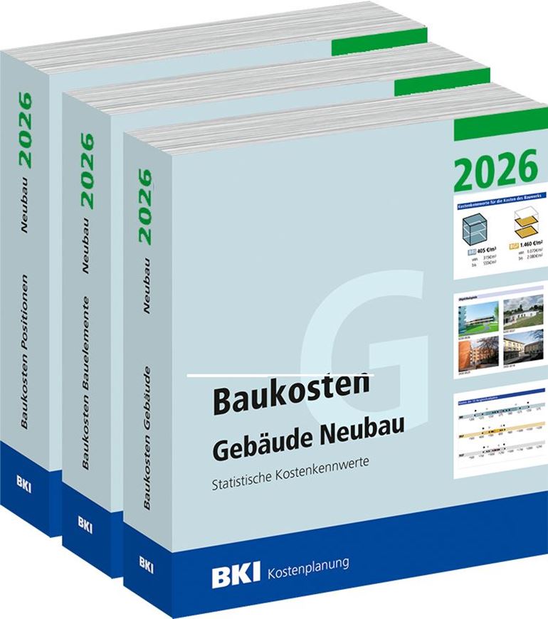 BKI Baukosten Gebäude + Positionen + Bauelemente Neubau 2026 - Kombi Teil 1-3