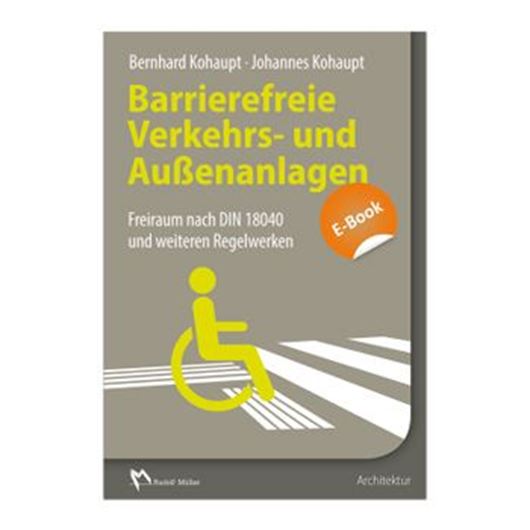 Barrierefreie Verkehrs- und Außenanlagen EBOOK