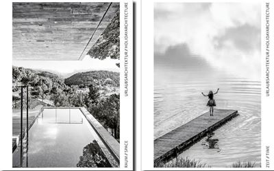 URLAUBSARCHITEKTUR - RAUM & ZEIT