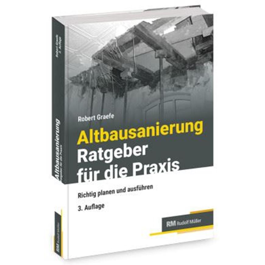 Altbausanierung-Ratgeber für die Praxis