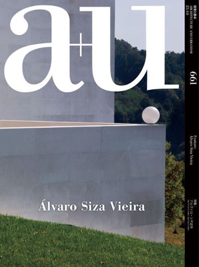 a+u 661: Alvaro Siza Vieira