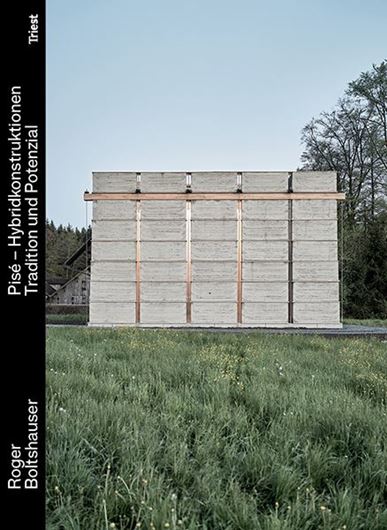 Pisé - Hybridkonstruktionen