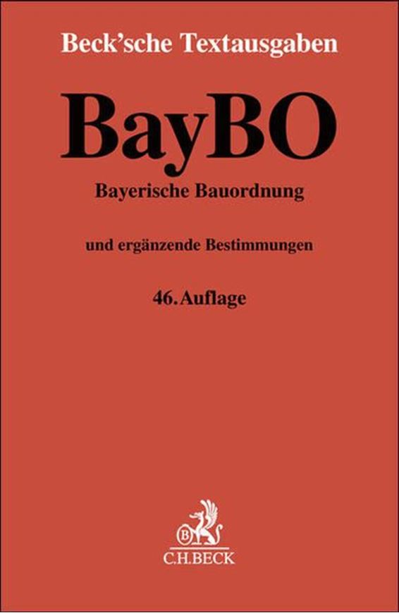 Bayerische Bauordnung und ergänzende Vorschriften