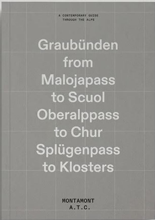 Graubünden from Malojapass to Scuol