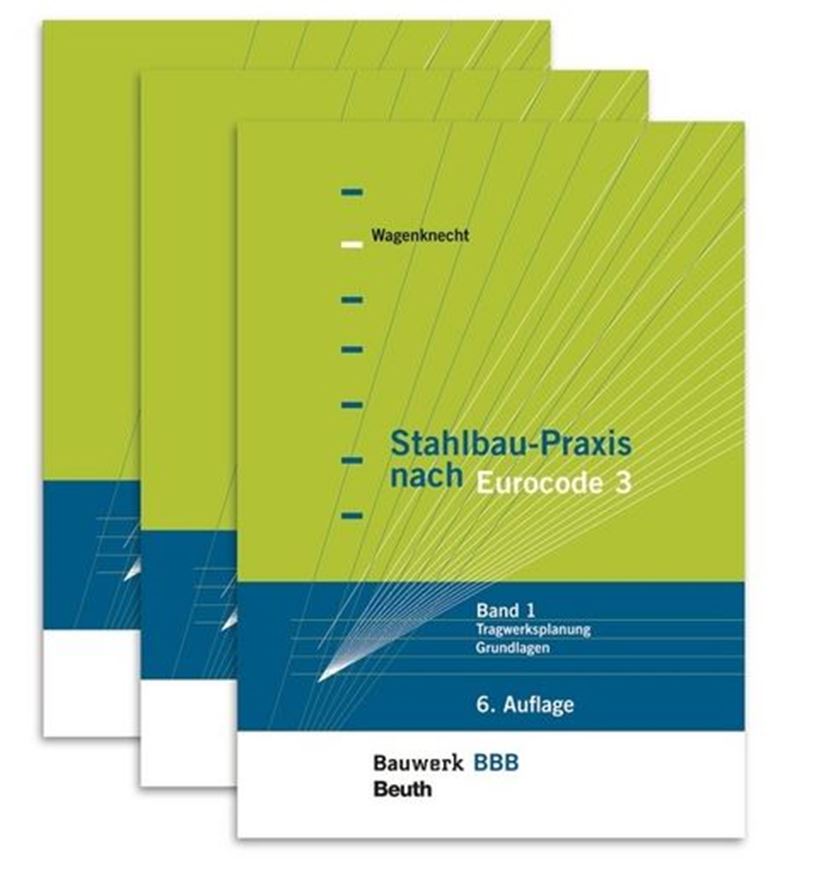 Stahlbau-Praxis nach Eurocode 3 Bd. 1-3