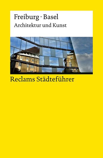 Reclams Städteführer Freiburg · Basel.
