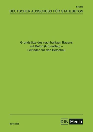 Grundsätze des nachhaltigen Bauens mit Beton (GrunaBau)