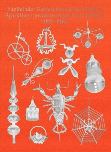 Funkelnder Baumschmuck aus Gablonz 1920-1980