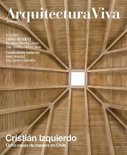 Arquitectura Viva 282: Cristián Izquierdo