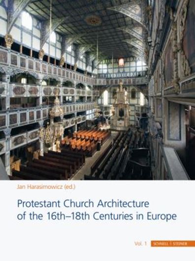 Protestant Church Architecture of the 16th-18th Centuries in Europe (4 Bände)