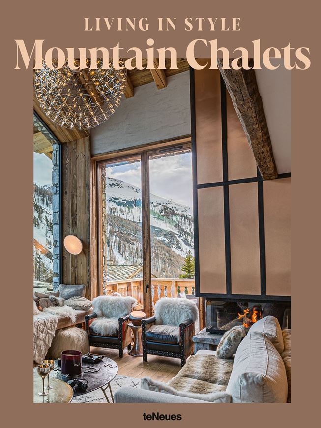 Living in Style Mountain Chalets