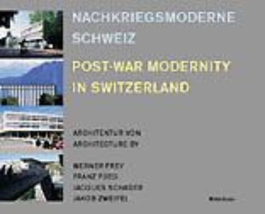 Nachkriegsmoderne Schweiz   