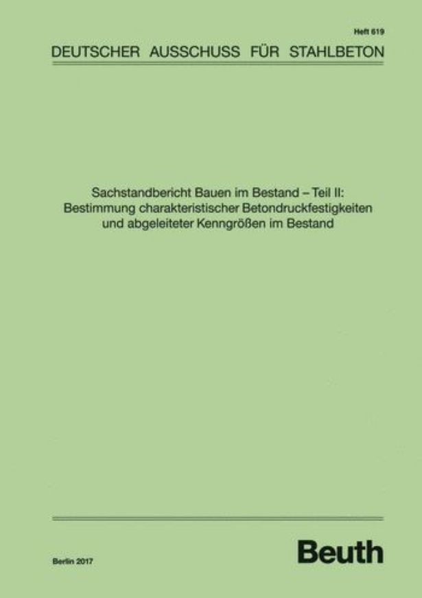 DAfStb 619Sachstandbericht - Bauen im Bestand Teil II   