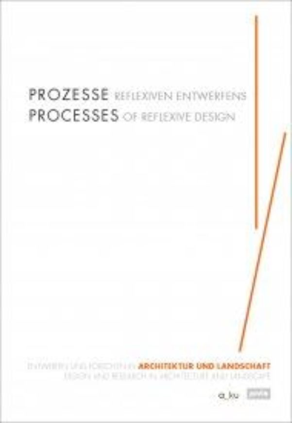 Prozesse reflexiven Entwerfens