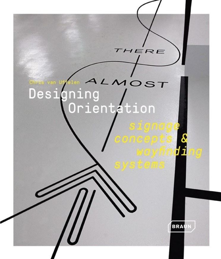 Designing Orientation: Signage Concepts & Wayfinding Systems