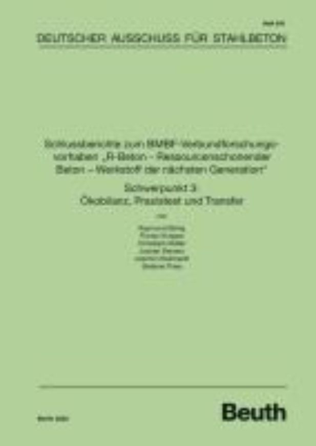 DAfStb 641: Schlussberichte zum BMBF