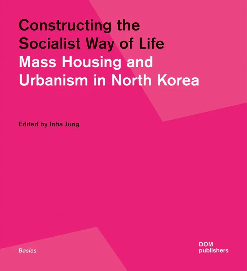 Constructing the Socialist Way of Life