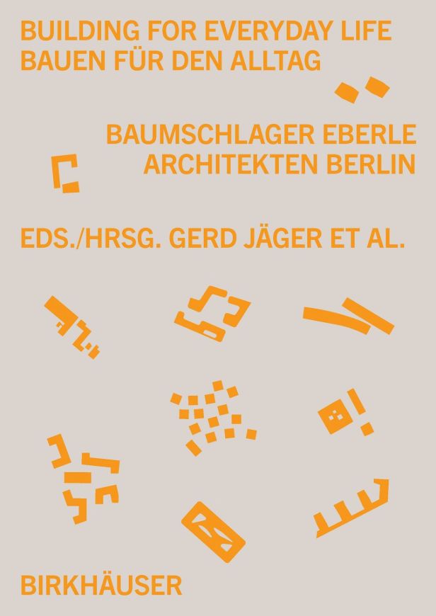 Building for Everyday Life Bauen für den Alltag 2010-2025