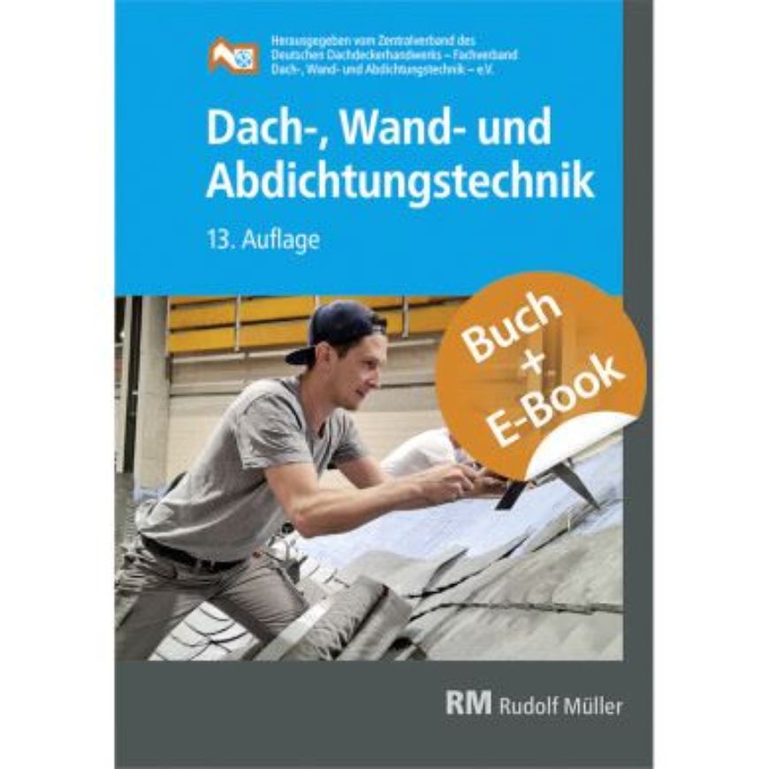 Dach-, Wand- und Abdichtungstechnik