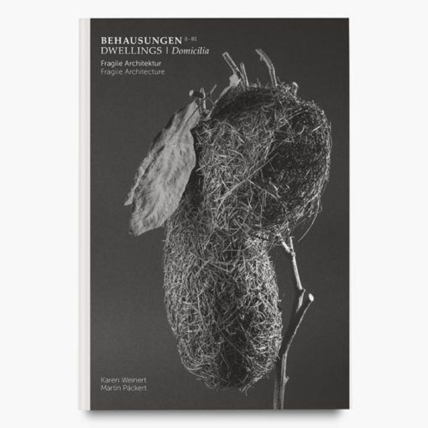 Behausungen-Fragile Architektur