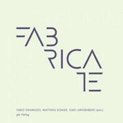 Fabricate   