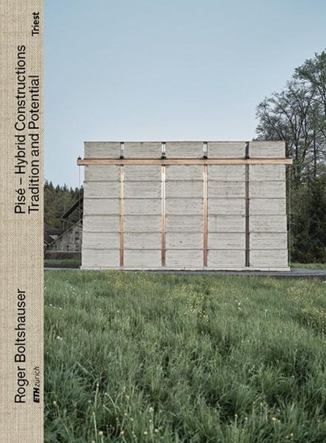 Pisé - Hybridkonstruktionen