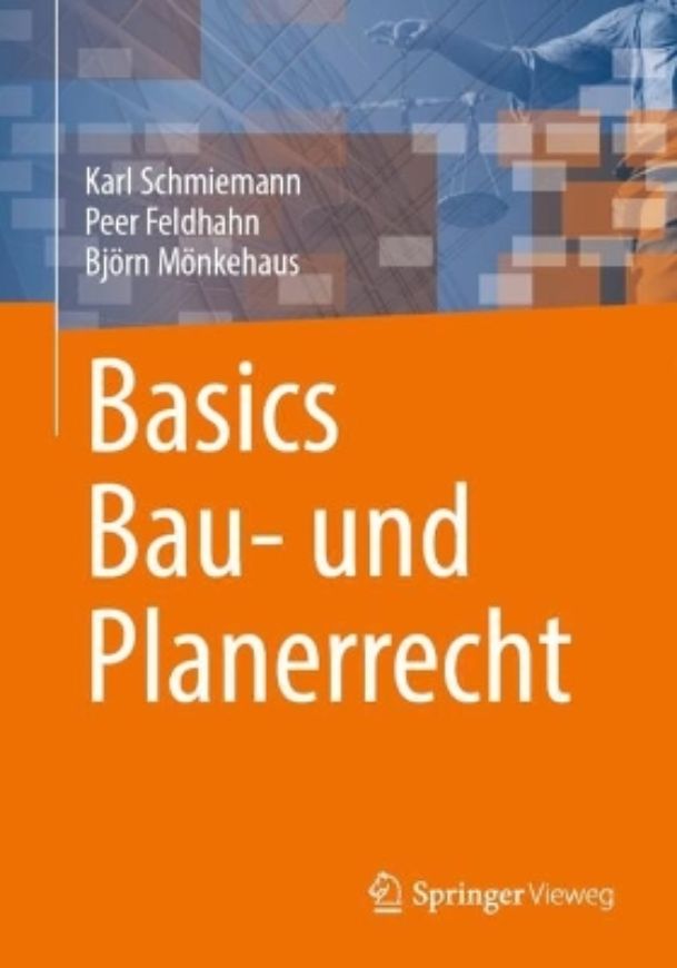 Basics Bau- und Planerrecht